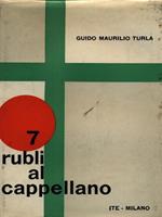 7 Rubli al cappellano