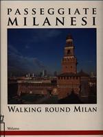 Passeggiate milanesi. Ediz. italiana e inglese