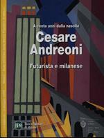 A cento anni dalla nascita Cesare Andreoni