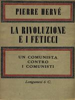 La rivoluzione e i feticci