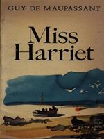 Miss Harriet