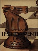 I fondamenti degli Scacchi di: Capablanca