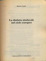 La disfatta sindacale nel ciclo europeo