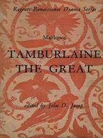 Marlowe: Tamburlaine the great