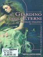 Il giardino degli eterni. Dolce veleno