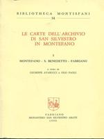 Le carte dell'archivio di San Silvestro in Montefano I