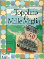 Una Topolino alle Mille Miglia