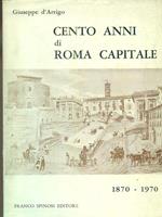 cento anni di roma capitale 1870. 1970