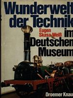 Wunderwelt der technik im Deutschen Museum