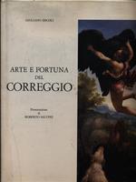 Arte e fortuna del Correggio