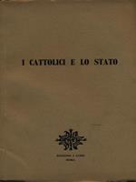 I cattolici e lo stato