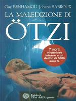 La maledizione di Ötzi, la mummia dei ghiacci