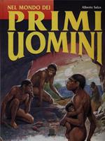 Nel mondo dei Primi Uomini