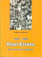 1995 2005 Real Estate un miracolo italiano