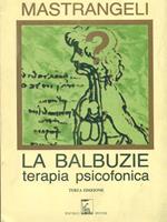 La balbuzie terapia psicofonica