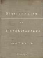 Dictionnaire de l'architecture moderne