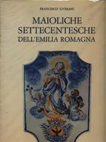 Maioliche Settecentesche dell'Emilia Romagna