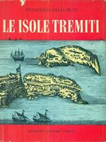 Le isole Tremiti