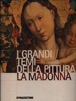 I Grandi Temi della Pittura 13. La Madonna