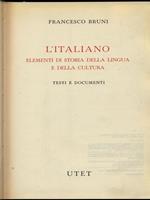 Elementi di storia della lingua italiana. Testi e documenti