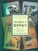 Morality to adventure: Manchester polytechnic's collection of children's books 1840. 1939
