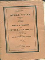 Origine e progresso della civiltà europea vol II