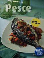 Tutto pesce. Ediz. illustrata