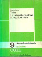 Crisi e ristrutturazione in agricoltura