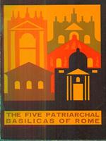 The five patriarchal basilicas of rome