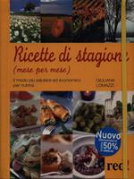 Ricette di stagione. Mese per mese