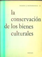 La conservacion de los bienes culturales