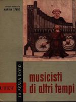 Musicisti di altri tempi