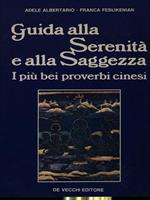 Guida alla serenità e alla saggezza