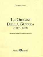 Le origini della Guerra