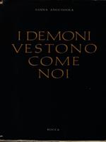 I demoni vestono come noi