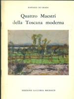 quattro maestri della toscana moderna