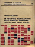 Le politiche tecnologiche delle imprese industriali