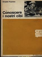 Conoscere i nostri cibi