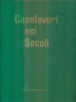 Capolavori nei secoli VI. Il Rinascimento e il manierismo