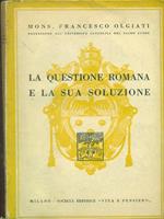 La questione romana e la sua soluzione