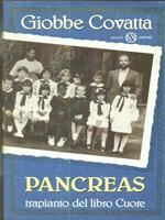 Pancreas. Trapianto dal libro Cuore