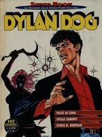 Dylan Dog: Falce di luna. Stelle cadenti. Syrus D. Renfield