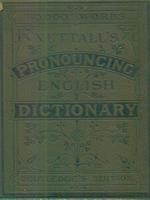Nuttall's Pronouncing english dictionary