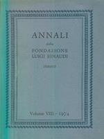 Annali della fondazione luigi einaudi VIII. 1974