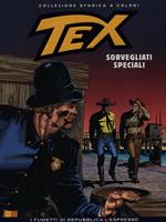 Tex. Sorvegliati speciali