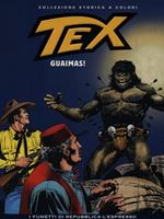 Tex 60. Guaimas!