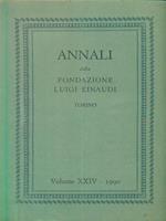 Annali della fondazione Luigi Einaudi vol XXIV. 1990