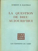 La question de Dieu aujourd'hui