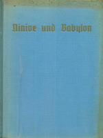 Ninive und Babylon