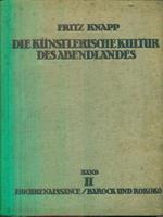 Die kunstlerische Kultur des Abendlandes. Band I-II